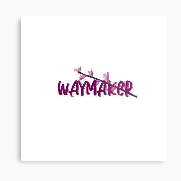 Waymaker Sticker Metal Print