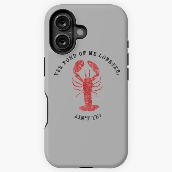 Item preview, Yer Fond of Me Lobster Aint Ye? designed and sold by thenerddistrict.