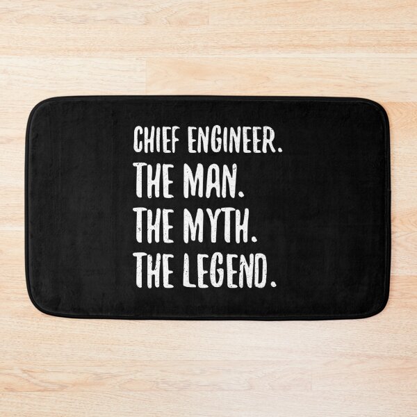 Item preview, CHIEFCHIEF ENGINEER THE MAN THE MYTH THE LEGEND1 ENGINEER THE MAN THE MYTH THE LEGEND designed and sold by sayedul987034.
