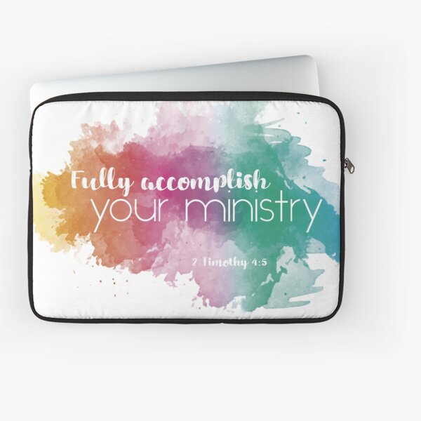 Fully Accomplish Your Ministry - English Laptop Sleeve