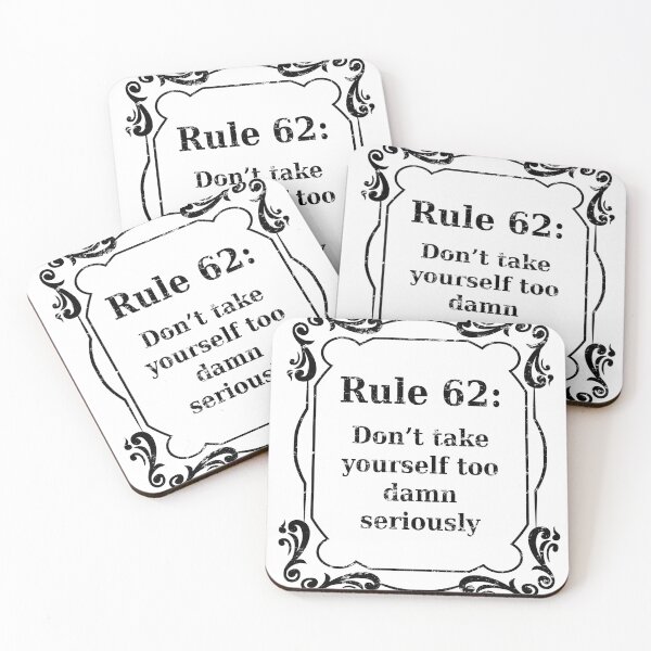 Item preview, Rule 62, Don't take yourself too damn seriously - distressed grunge effect designed and sold by JodyzDesigns.