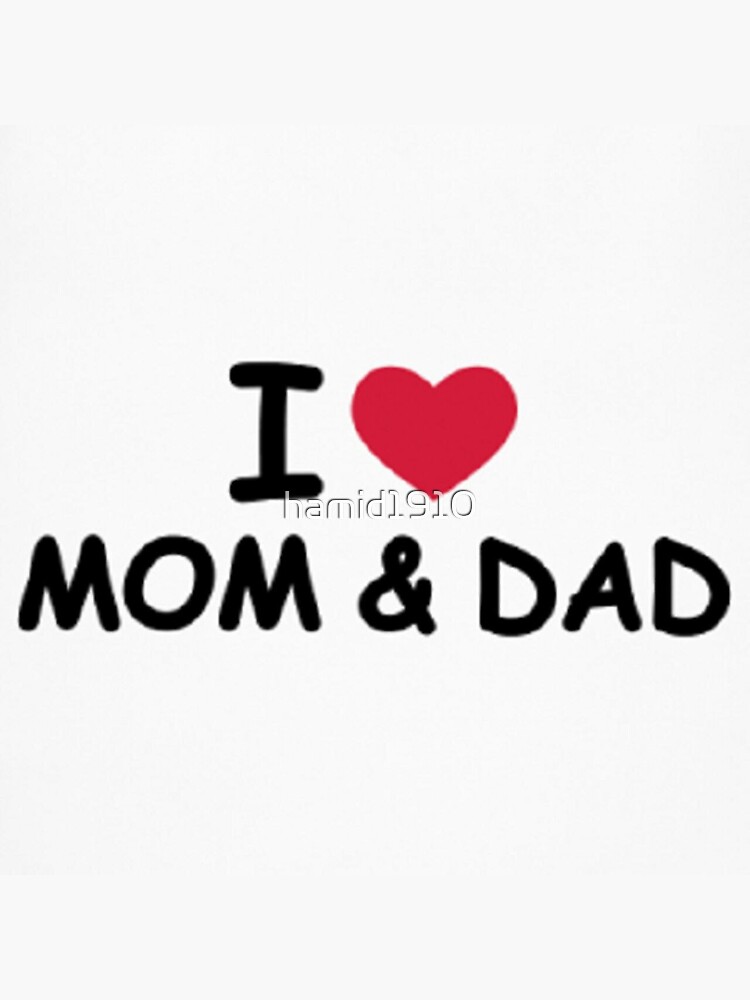 Mam dad. Люблю маму и папу. Надпись i Love mom.
