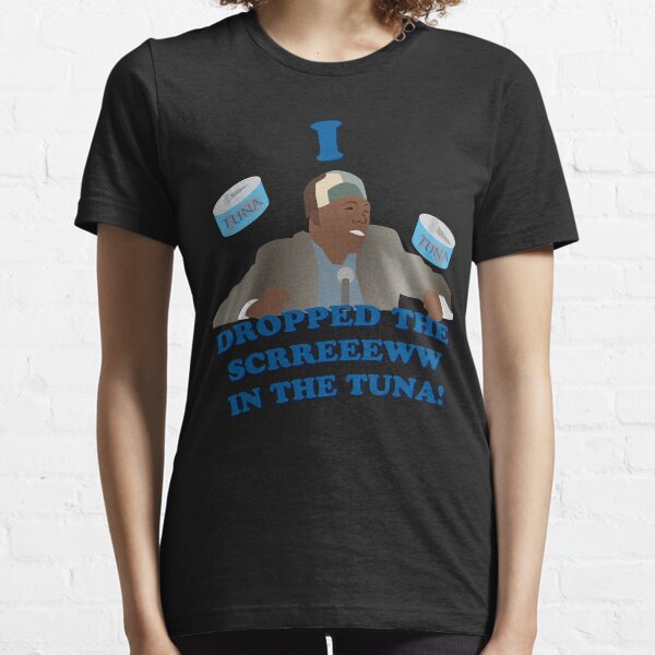 "I dropped the screw in the tuna!" Essential T-Shirt