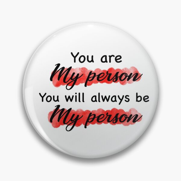 Item preview, You are my person  designed and sold by michalsaitowitz.