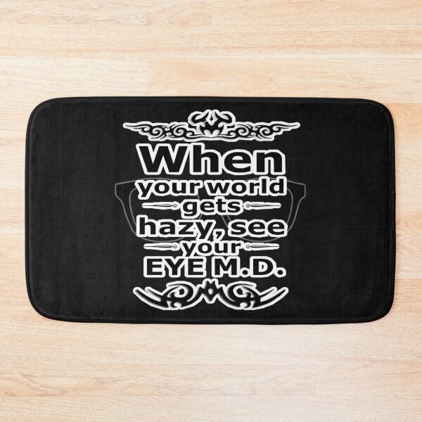 Item preview, hazy world, see an eye doctor  designed and sold by doctors-apparel.