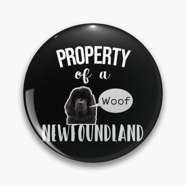 Item preview, Property of a newfoundland  designed and sold by GoodyLeo.