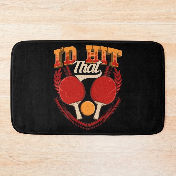 Item preview, I'd Hit That Table Tennis Funny Pingpong Pun designed and sold by perfectpresents.