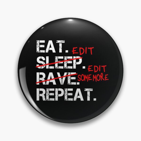 Item preview, Eat Edit Edit Some More Repeat designed and sold by Stageystuff.