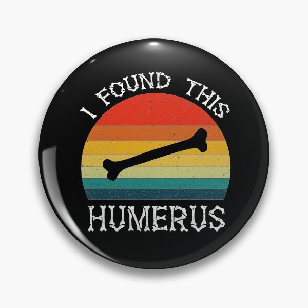 Item preview, I Found This Humerus Funny Pun Joke Vintage sun Skeleton Bone Dad Joke designed and sold by Md. Manjur Ahamed.