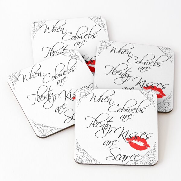 Item preview, When Cobwebs are Plenty Kisses are Scarce designed and sold by MaddFictional.