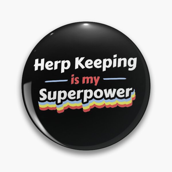 Item preview, Herp Keeping is my Superpower designed and sold by razvigod.