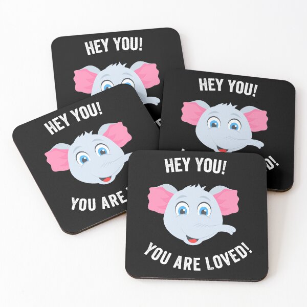 Item preview, Hey You! You Are Loved, Baby Elephant Design  designed and sold by Lizzie May.