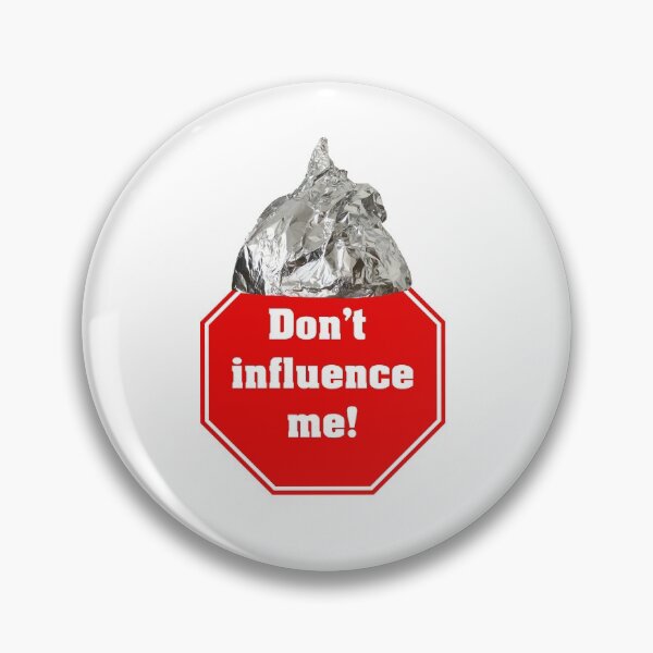 Item preview, Don't influence me - tinfoil hat designed and sold by ideen-schenken.