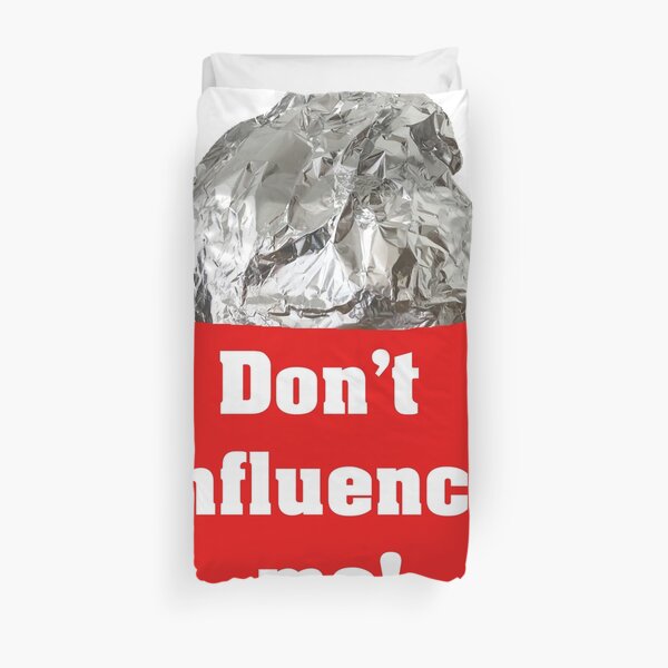 Don't influence me - tinfoil hat Bettbezug