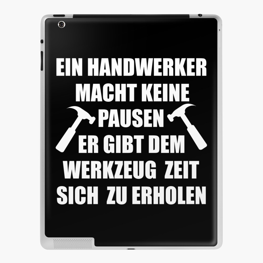 iPad-Hülle & Skin mit Handwerker Spruch Lustig von Argentini | Redbubble