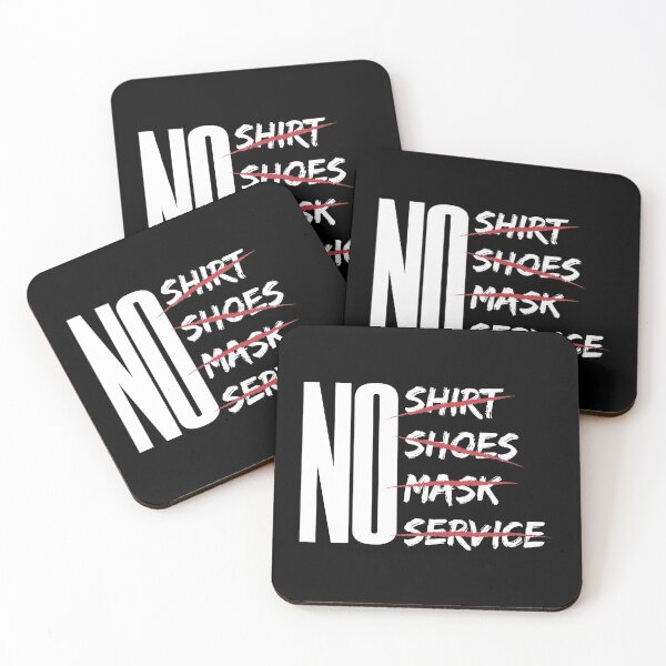 Item preview, No Shirt No Shoes No Mask No Service designed and sold by youneszahrane.
