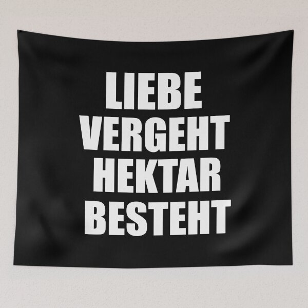 Artikelvorschau, Liebe vergeht, Hektar besteht Spruch entworfen und verkauft von Argentini.
