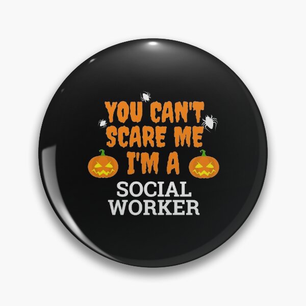Item preview, Can't scare me  I'm a  social worker Halloween designed and sold by losttribe.