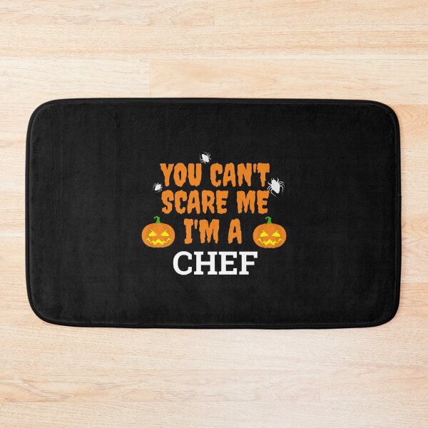 Item preview, Can't scare me  I'm a chef Halloween designed and sold by losttribe.