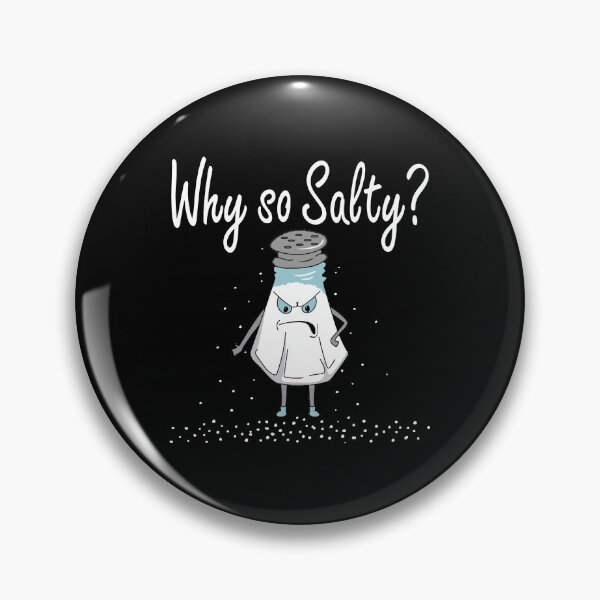 Item preview, why so salty funny salt shaker designed and sold by PrintHut.