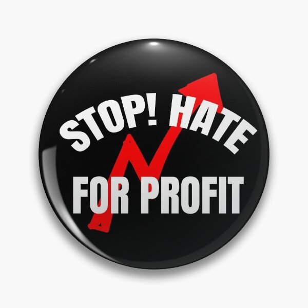 Item preview, Stop Hate For Profit / Campaign Support designed and sold by SJRoil.