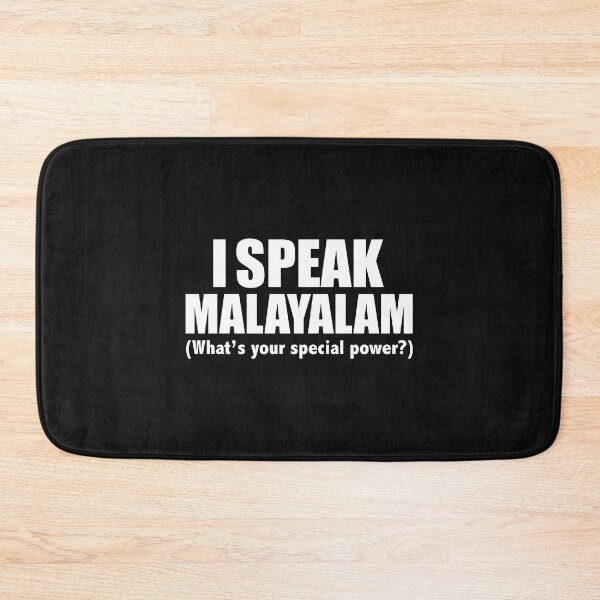 Item preview, I SPEAK MALAYALAM What’s your special power designed and sold by losttribe.