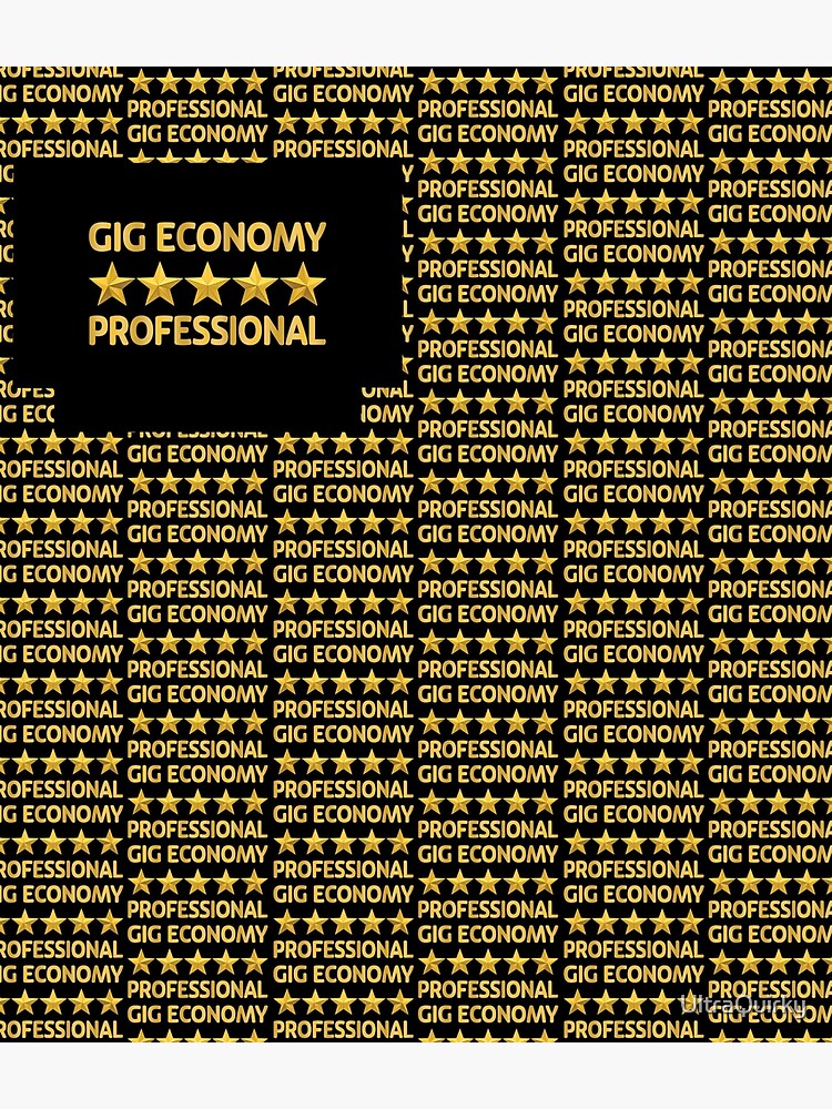 Gig Economy Professional. by UltraQuirky