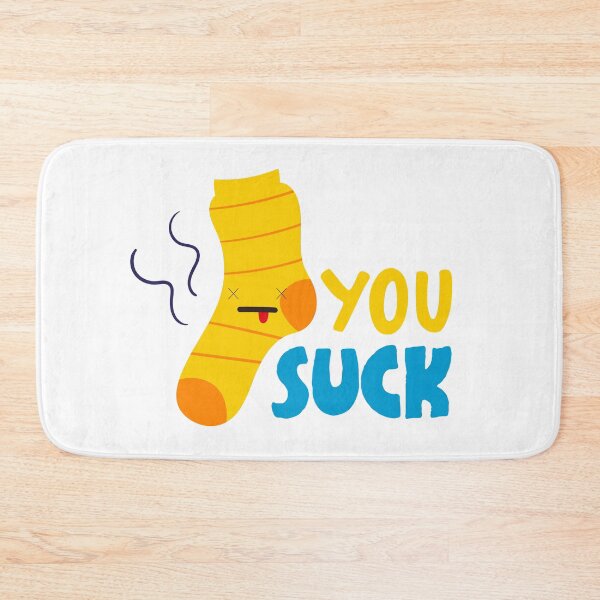 Item preview, you suck designed and sold by MallsD.