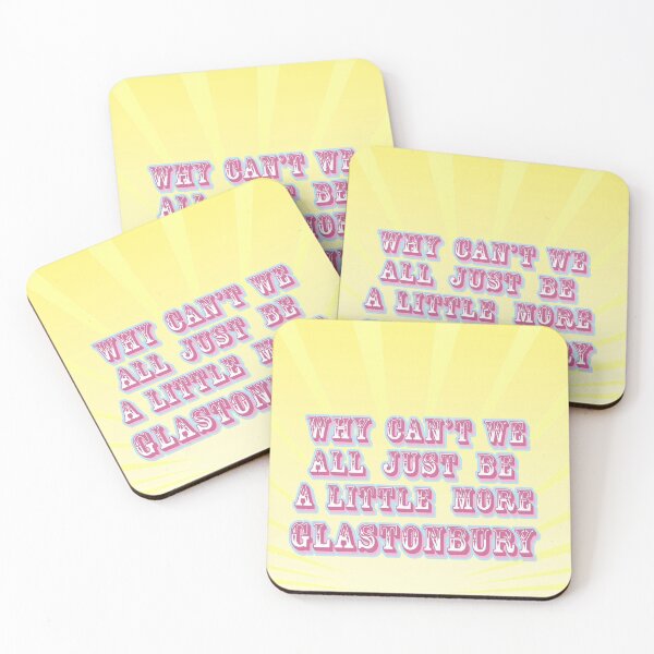 Item preview, Why can't we all just be a little more Glastonbury designed and sold by Daveseedhouse.