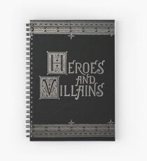 Heroes & Villains- Once Upon A Time Spiral Notebook