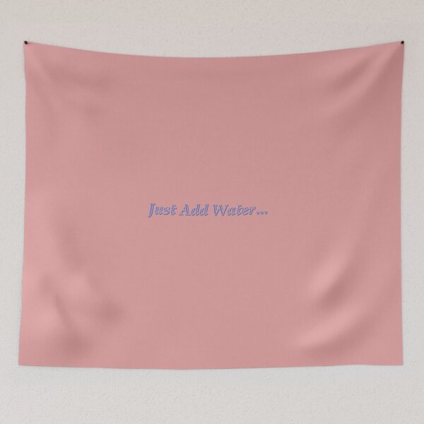 Item preview, Just Add Water designed and sold by ordinarysummer.