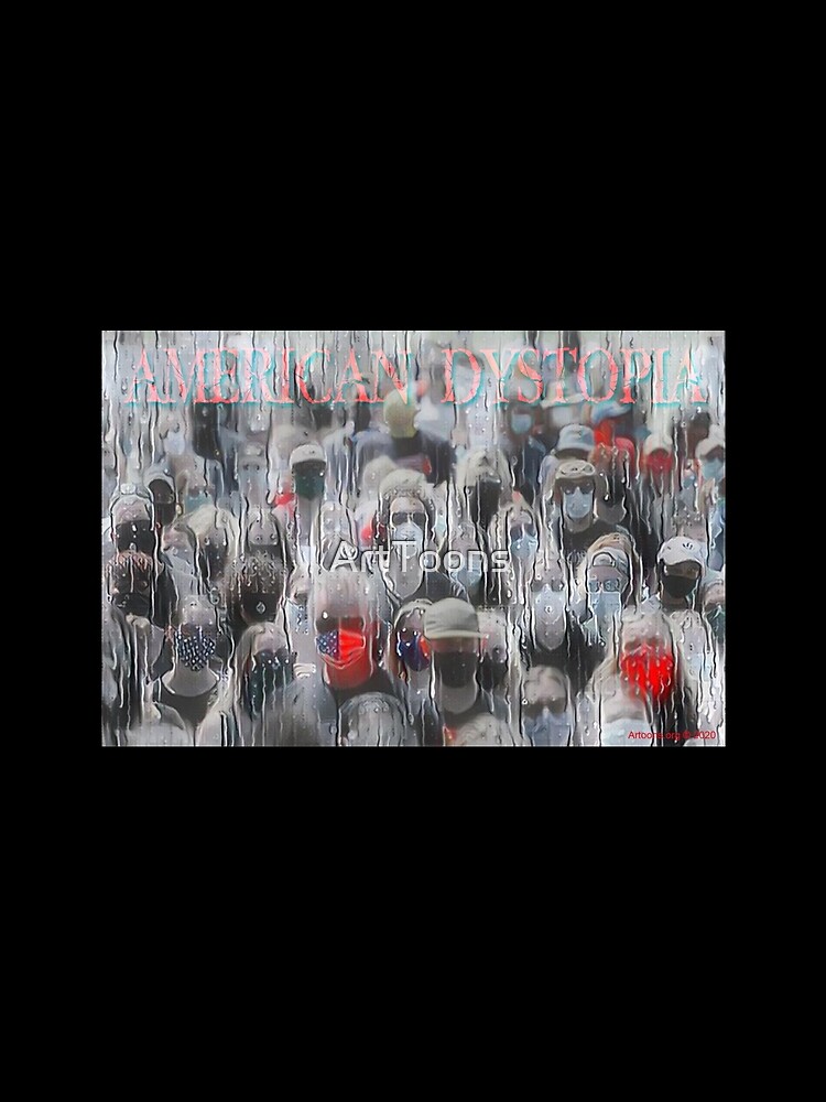 American Dystopia by ArtToons