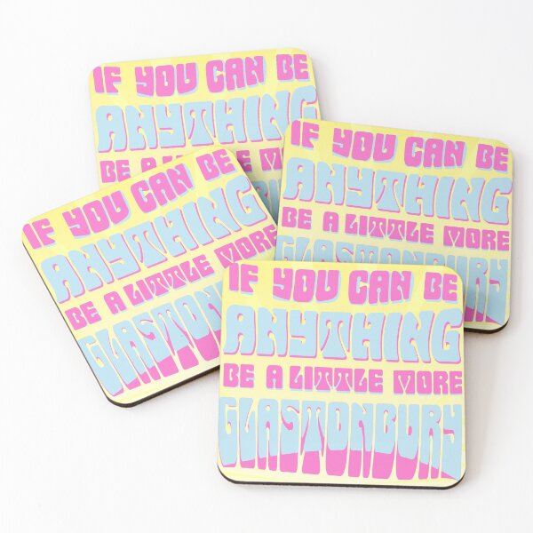 Item preview, If you can be anything, be a little more Glastonbury designed and sold by Daveseedhouse.