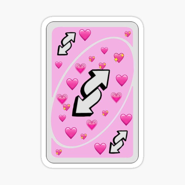 Uno Reverse Heart Sticker Sticker for Sale by CoryAriana