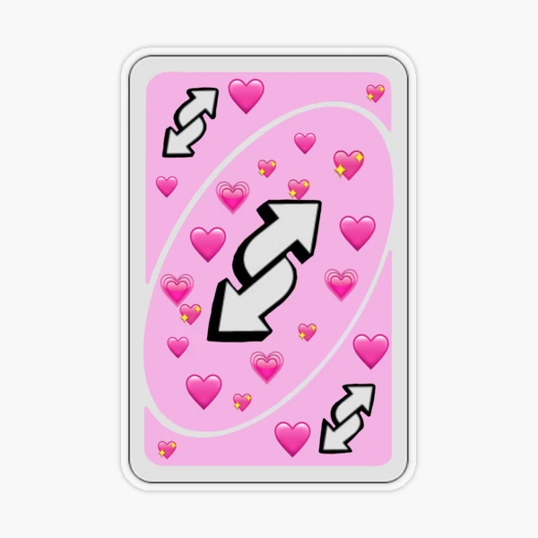 UNO reverse heart card Sticker for Sale by caitlynnjoy