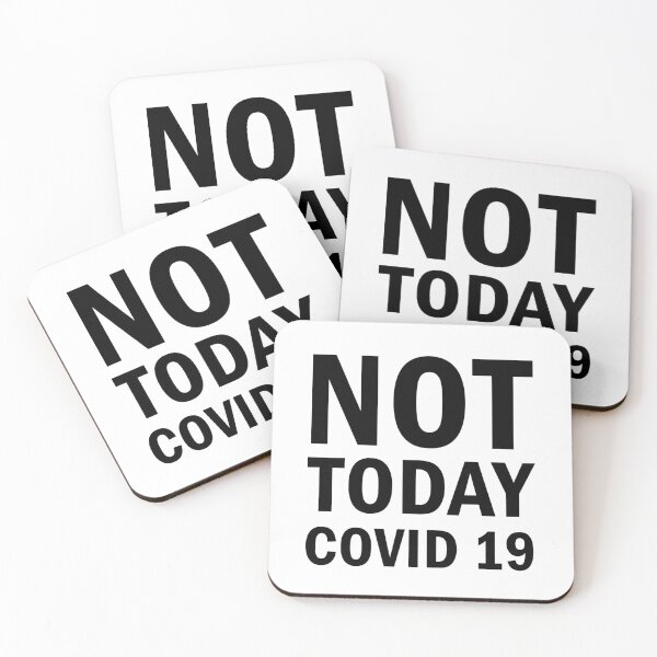 Item preview, Not Today Covid 19 designed and sold by ValentinaHramov.