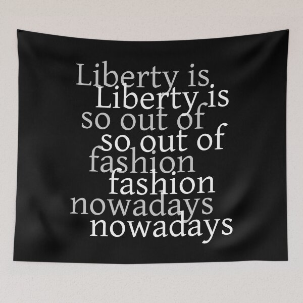 Item preview, Liberty is so out of fashion nowadays designed and sold by Momentumist.