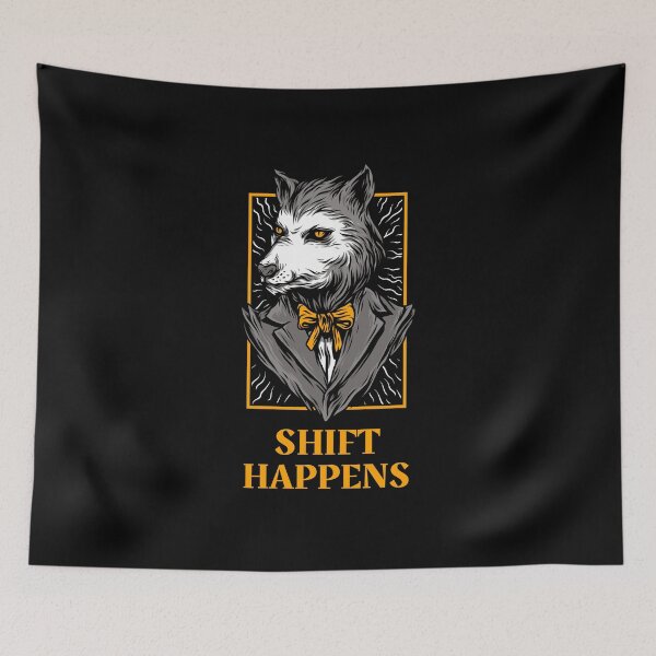 Item preview, Shift Happens Boss Wolf designed and sold by Figmenter.