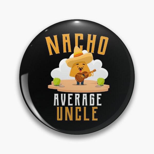 Item preview, Nacho Uncle designed and sold by Ninjawhere.