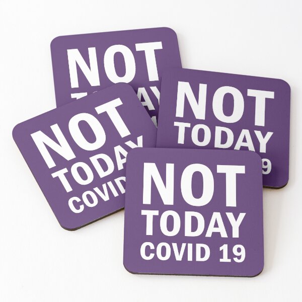 Item preview, Not Today Covid 19 designed and sold by ValentinaHramov.