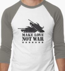 Make love not war - Tank Men's Baseball ¾ T-Shirt
