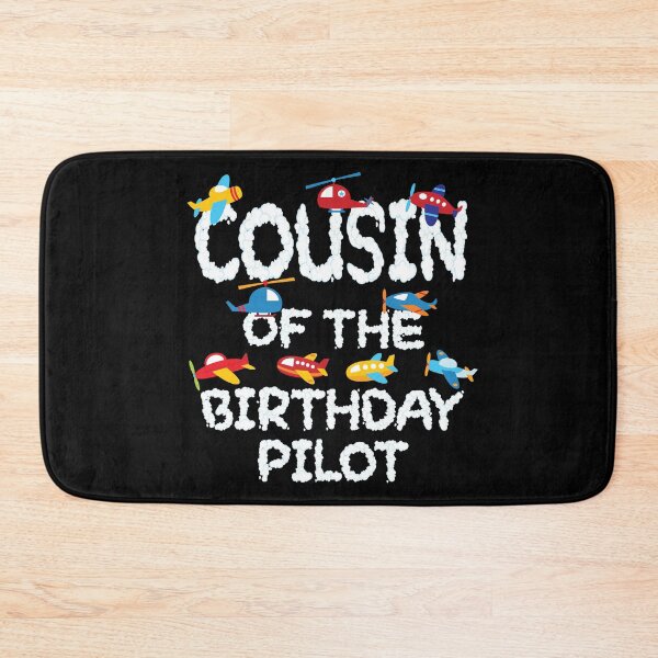 Item preview, Cousin Of The Birthday Pilot Kid Aviator B-day Party design designed and sold by Grabitees.