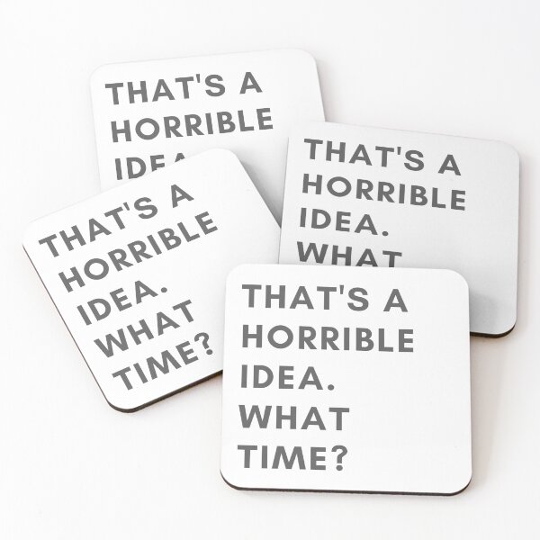 Item preview, Horrible idea. What time? designed and sold by DontKnowMuch.