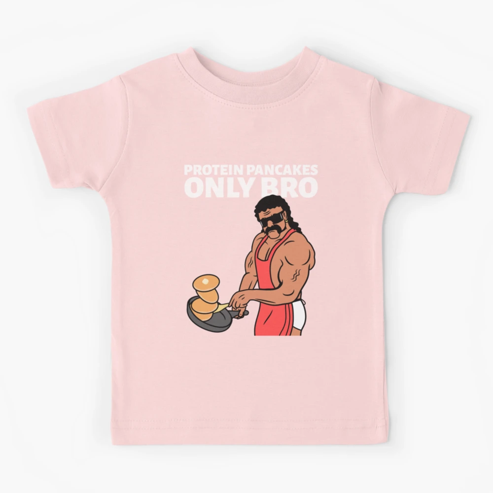 Gym bro Protein pancakes only | Kids T-Shirt