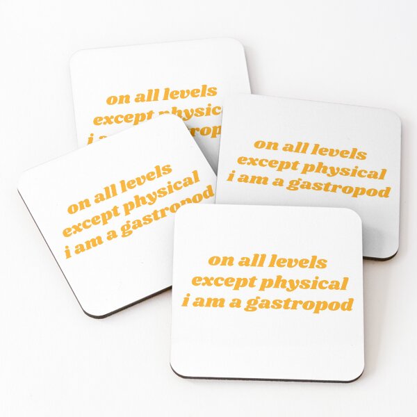 Item preview, On all levels except physical I am a gastropod designed and sold by isobelcough.