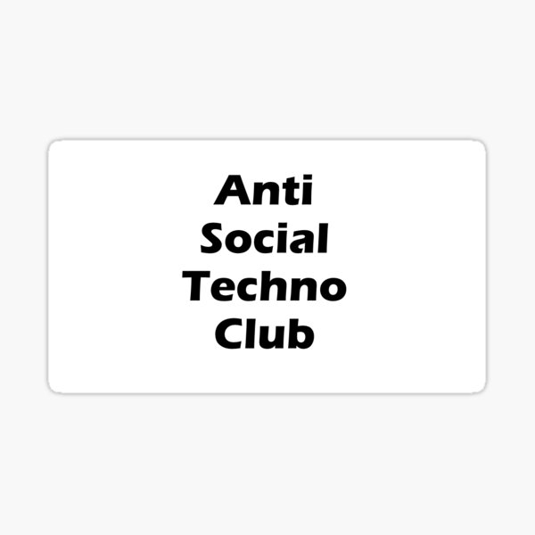 Anti Social Techno club