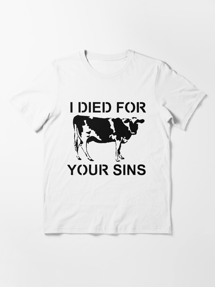 Thumbnail 3 of 7, Essential T-Shirt, I Died Sins T-Shirt designed and sold by mindofpeace.