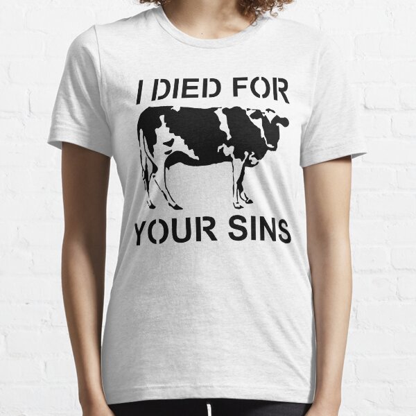 I Died Sins T-Shirt Essential T-Shirt