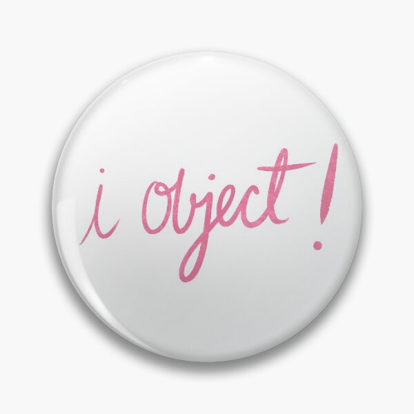 Item preview, i object / lawyer humor designed and sold by emilypadula.