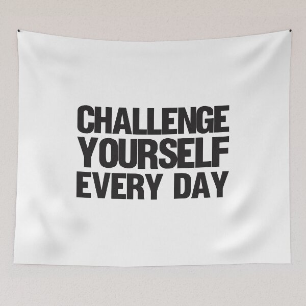 Item preview, Challenge Yourself Every Day designed and sold by caiquefelino15.